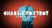 Charlie Foxtrot - La peur du vide (Lyrics Vidéo)