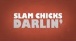 Slam Chicks - Darlin' ( COMPILATION ZOO 3 )