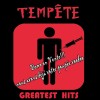 Temp&ecirc;te : Greatest hits