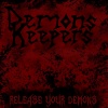 Demons Keepers : Release The Demons (EP)