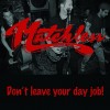 : Don't Leave Your Day Job!