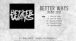 Better Ways - Demo 2013 (Full)