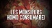Les Monsieurs - Homo consumarei ( Lyrics vidéo )