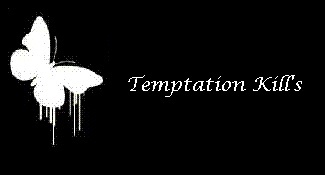 Temptation Kills