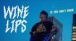 Wine Lips - If You Don't Know (Official Video)