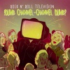 RocknRoll Television : !Dumb channel channel Dumb?