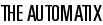 The Automatix