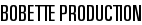 Bobette Production