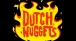 Dutch Nuggets