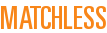 Matchless