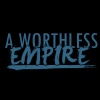 A Worthless Empire : DEMO