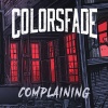 COLORSFADE : Complaining - single