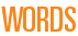 Words