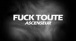 FUCK TOUTE - Ascenseur ( Lyrics video )