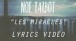 No Talbot - Les Miracles (Lyrics video Officiel)