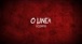 O Linea - Dserter ( Lyrics vido )