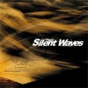  : These Silent Waves