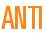 ANTI