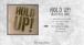 Hold Up! - Mixtape One (Full)