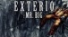 EXTERIO - Mr. Big (Lyrics vido)