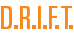 D.r.i.f.t.
