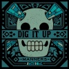 Dig It Up : Manners