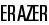EraZer