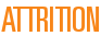 Attrition