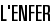 L'Enfer