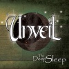 Unveil : The Deep Sleep