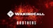 WakingCall - Brothers Lyrics HD