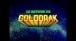 LE RETOUR DE GOLDORAK