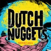 Dutch Nuggets : Nervous Wreck