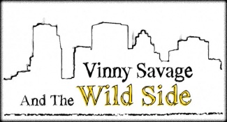 Vinny Savage & The Wild Side