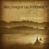 Mcanique du Vertige : EP "Aprs le Silence"