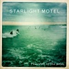 Starlight Motel : Phantom of the Poles