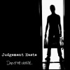 Judgement Haste : Days Of The Unequal (Demo)