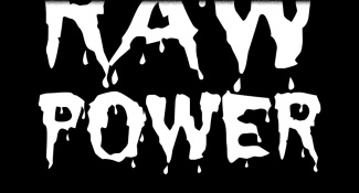 Raw Power (The Stooges Tribute)